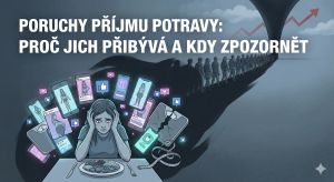 Poruchy příjmu potravy - proč jich přibívá a kdy zpozornět